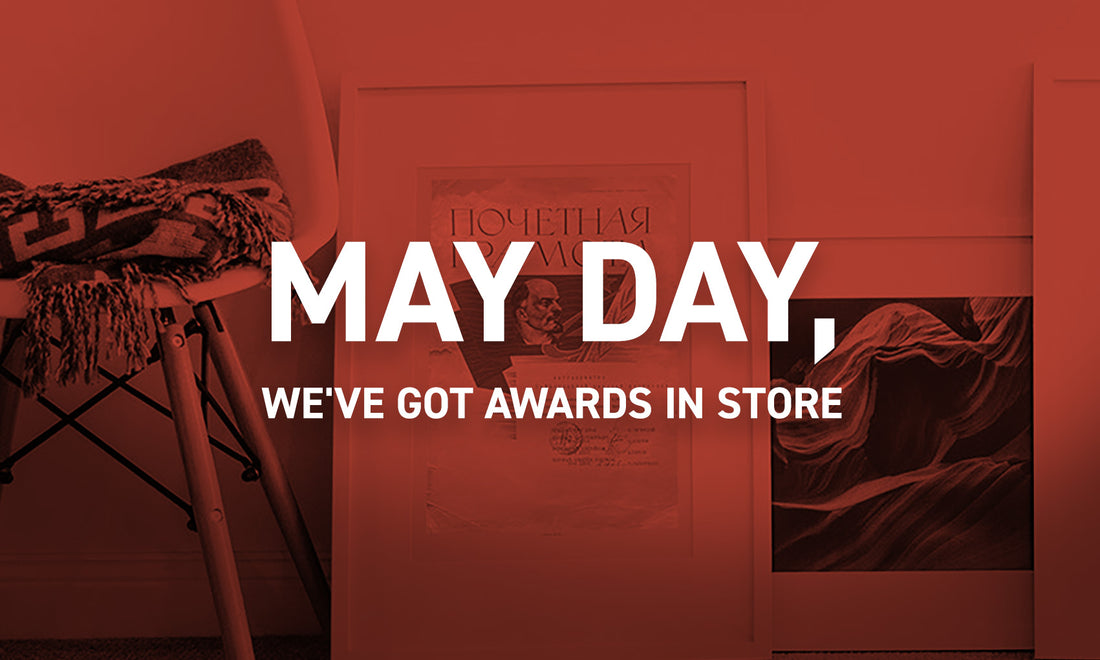 May Day, we've got awards in store