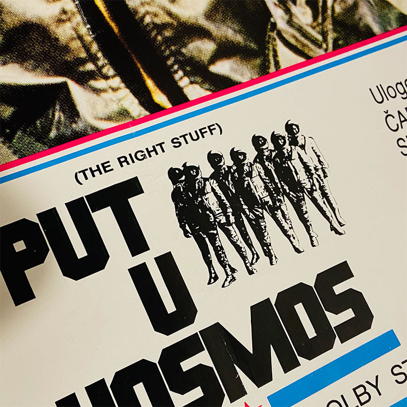 Movie poster "The Right Stuff", "PUT U KOSMOS" Yugoslavia, 1985